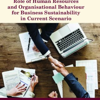Role of Human Resources and Organisational Behaviour for Business Sustainability in Current Scenario (Hardcover)
