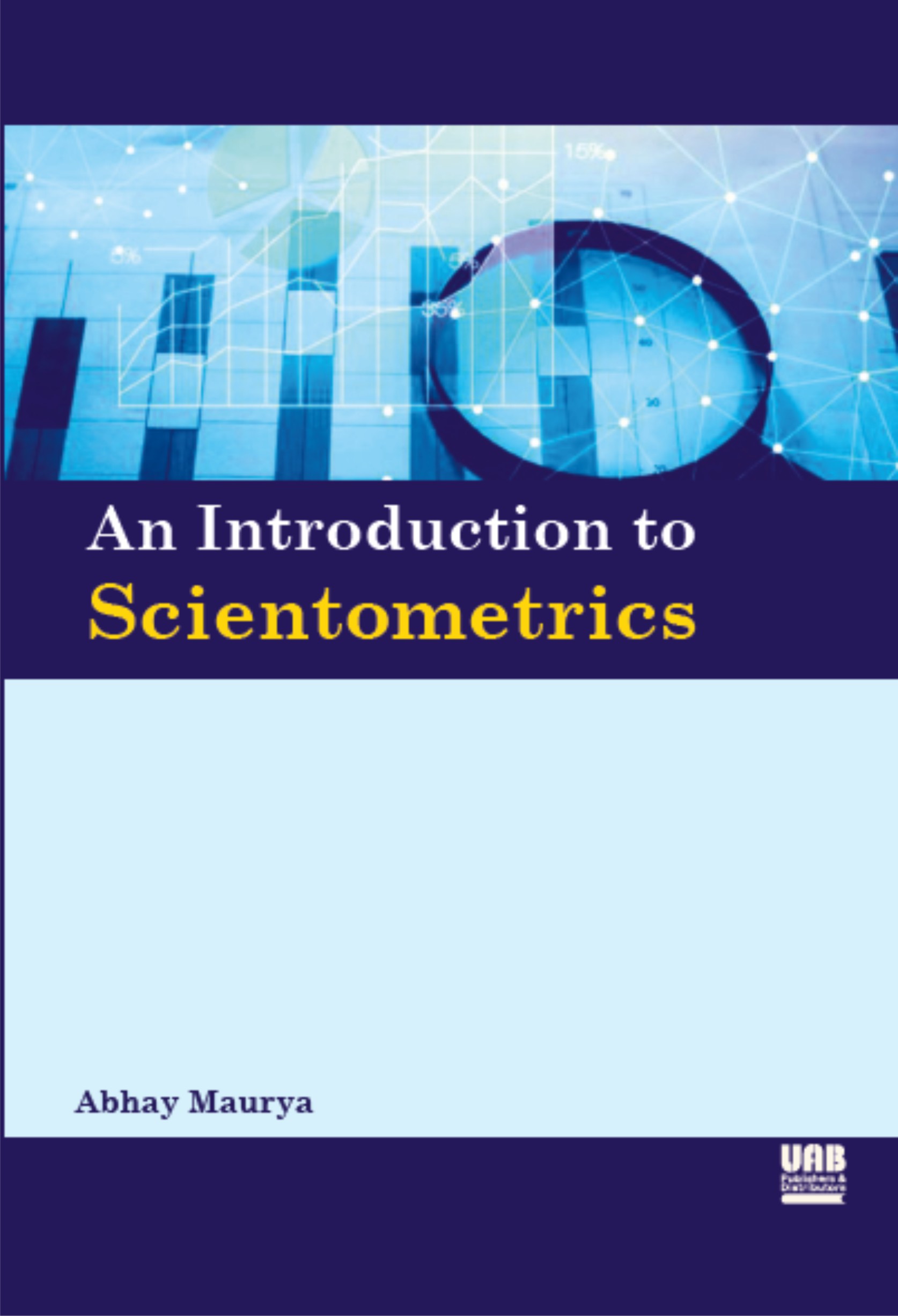 An Introduction to Scientometrics (Hardcover)