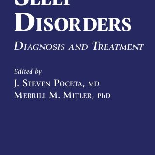 Sleep Disorders: Diagnosis and Treatment (Current Clinical Practice)